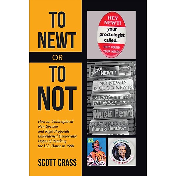 To Newt or To Not, Scott Crass