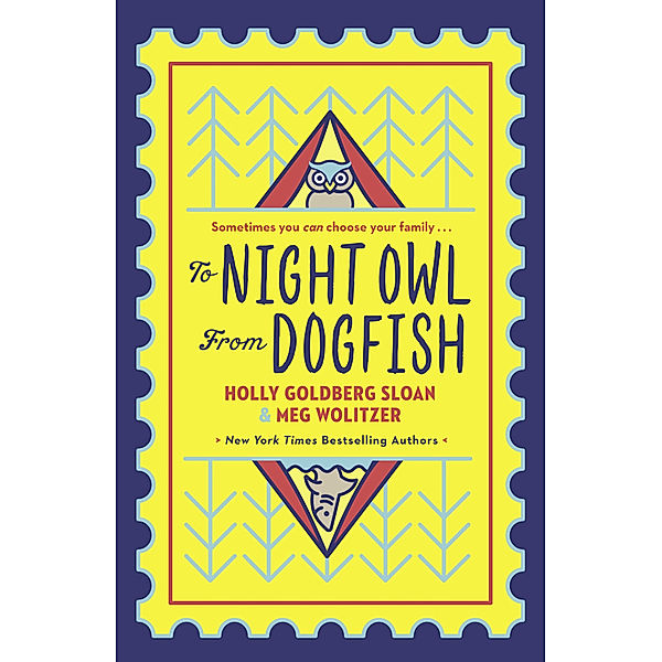 To Night Owl From Dogfish, Holly Goldberg-Sloan, Meg Wolitzer