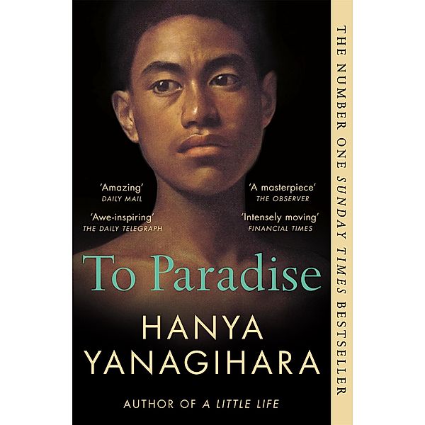 To Paradise, Hanya Yanagihara
