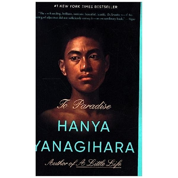 To Paradise, Hanya Yanagihara