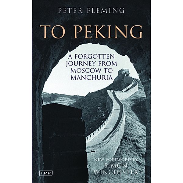 To Peking, Peter Fleming