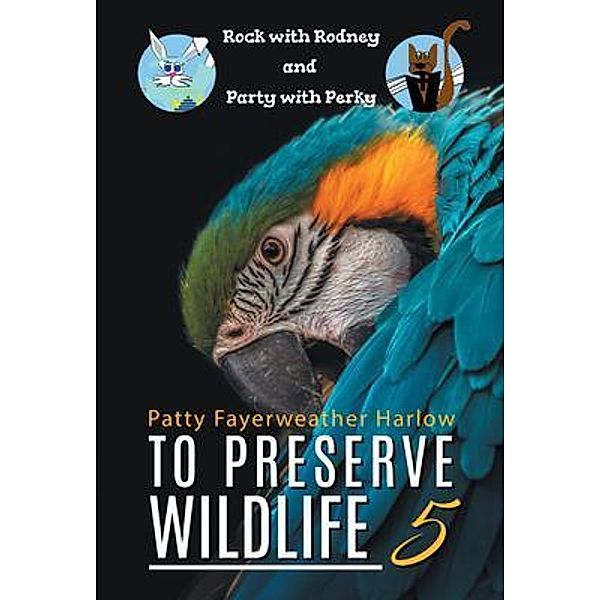 To Preserve Wildlife 5, Patricia Fayerweather Harlow
