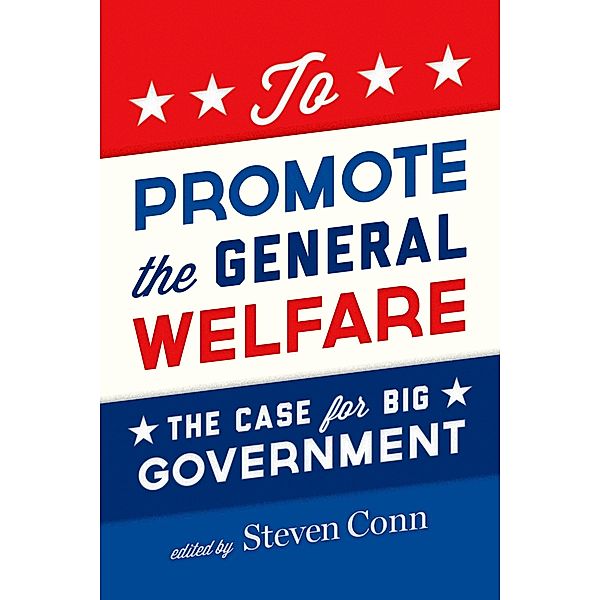 To Promote the General Welfare