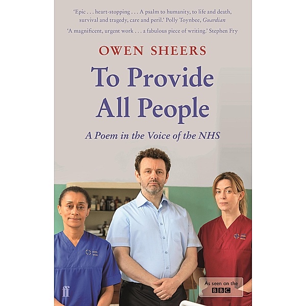 To Provide All People, Owen Sheers