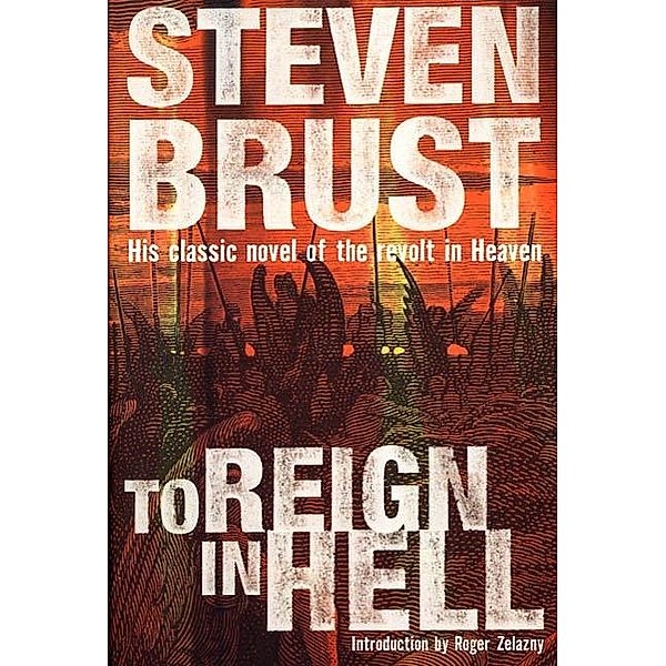 To Reign in Hell, Steven Brust