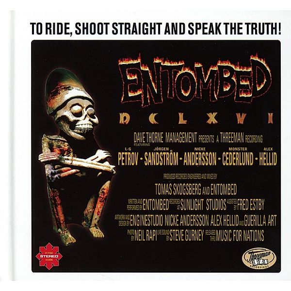 To Ride,Shoot Straight And Speak The Truth! (2cd), Entombed