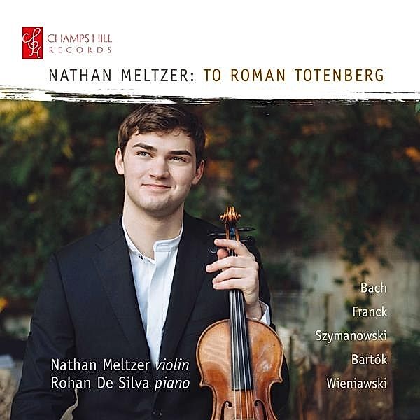 To Roman Totenberg-Werke Für Violine & Klavier, Nathan Meltzer, Rohan De Silva