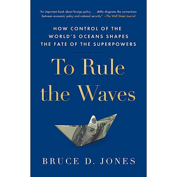 To Rule the Waves, Bruce Jones