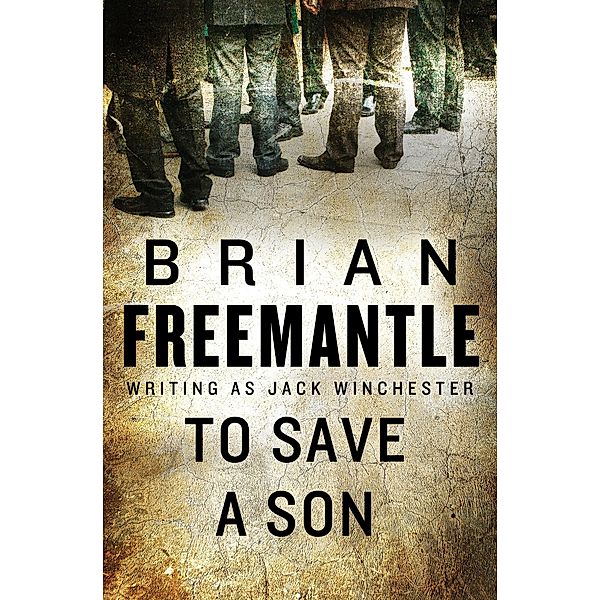 To Save a Son, Brian Freemantle