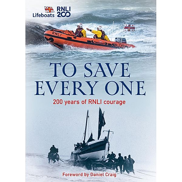 To Save Every One, The Rnli