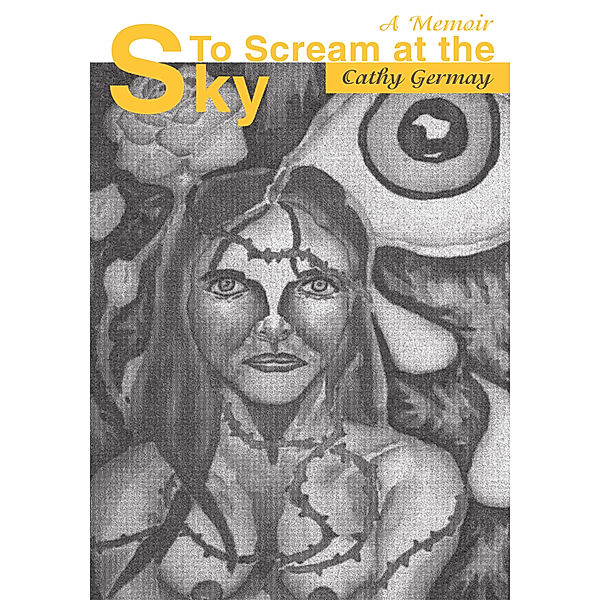 To Scream at the Sky, Cathy Germay