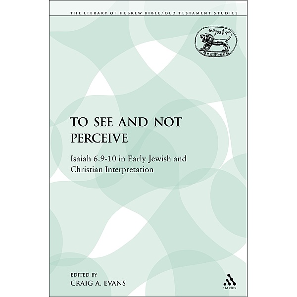 To See and Not Perceive, Craig A. Evans