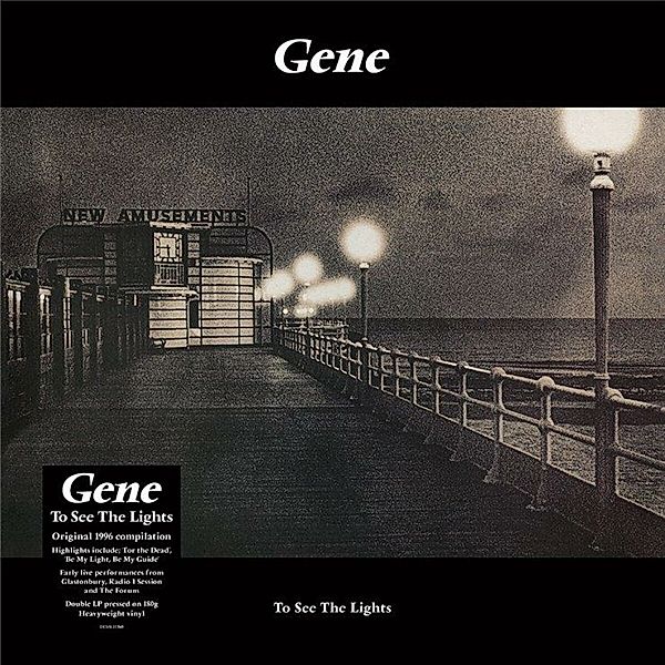 To See The Lights (180 Gr.Black 2-Vinyl), Gene