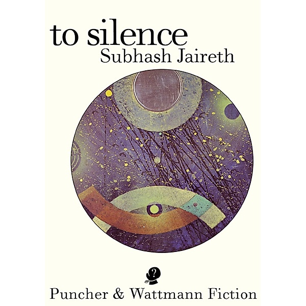 To Silence, Subhash Jaireth