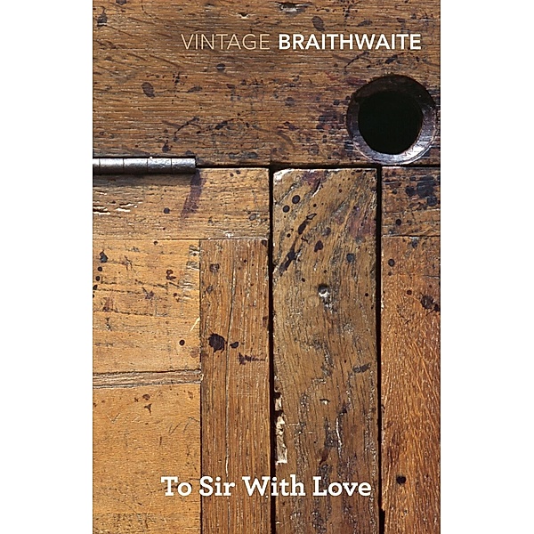 To Sir With Love, E. R. Braithwaite