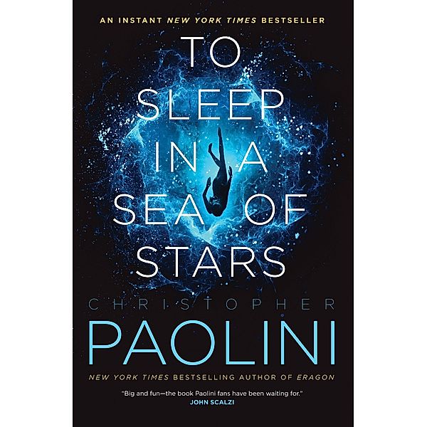 To Sleep in a Sea of Stars, Christopher Paolini