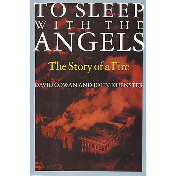 To Sleep with the Angels, John Kuenster, David Cowan