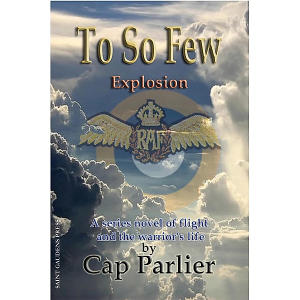 To So Few: Explosion / Saint Gaudens Press Inc, Cap Parlier