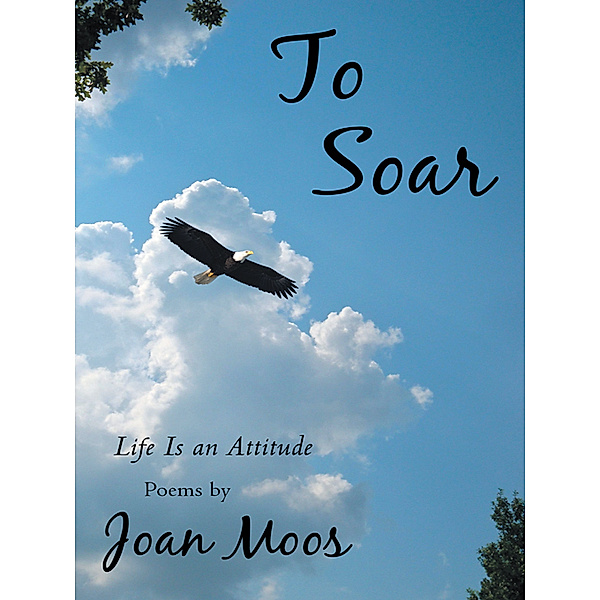 To Soar, Joan Moos