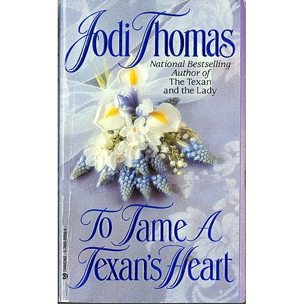 To Tame a Texan's Heart, Jodi Thomas