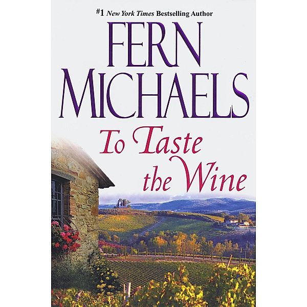 To Taste The Wine, Fern Michaels