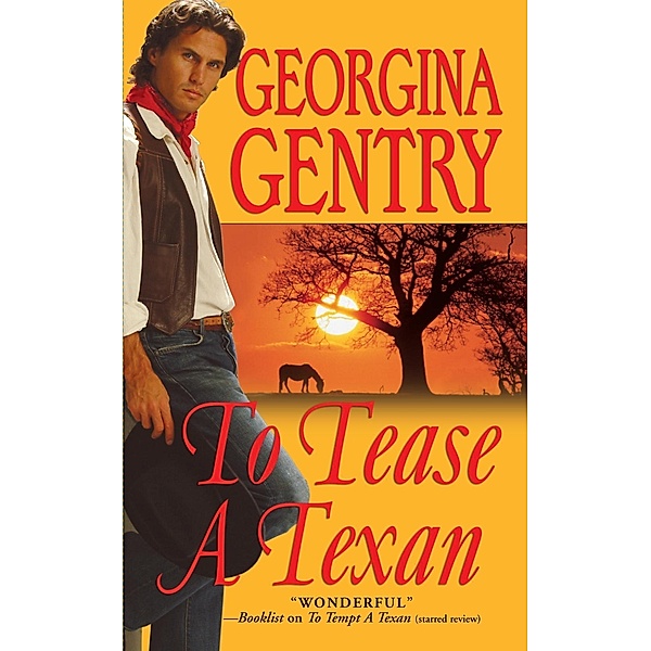 To Tease A Texan, Georgina Gentry