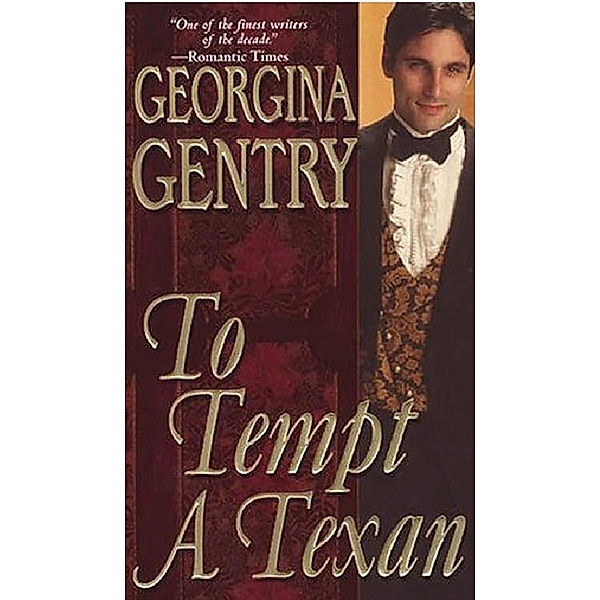 To Tempt A Texan, Georgina Gentry
