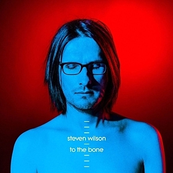 To The Bone (Appendix) (Blu-ray), Steven Wilson