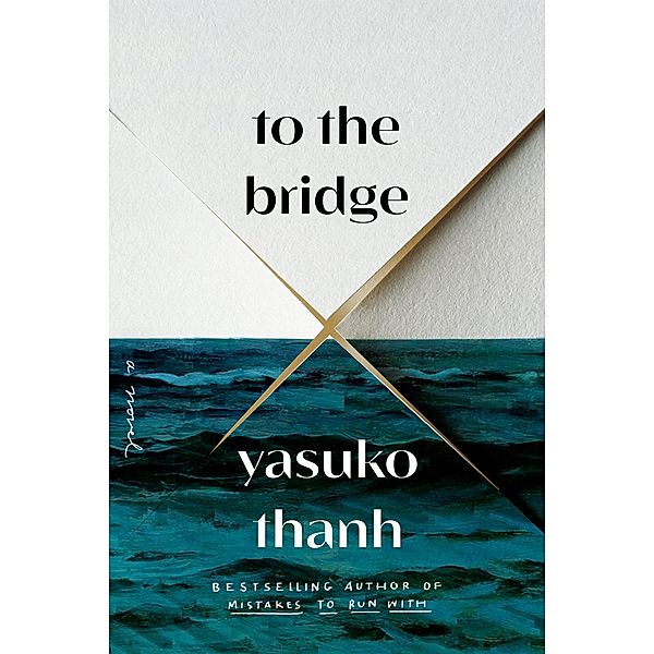 To the Bridge, Yasuko Thanh