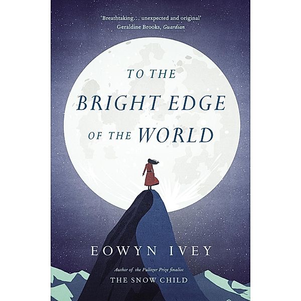 To the Bright Edge of the World, Eowyn Ivey