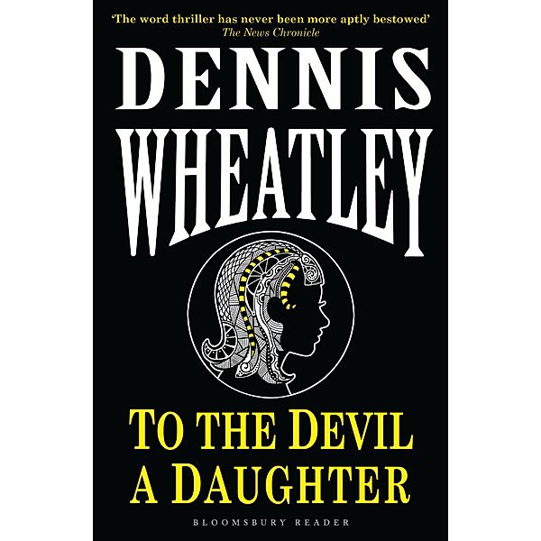 To the Devil, a Daughter, Dennis Wheatley