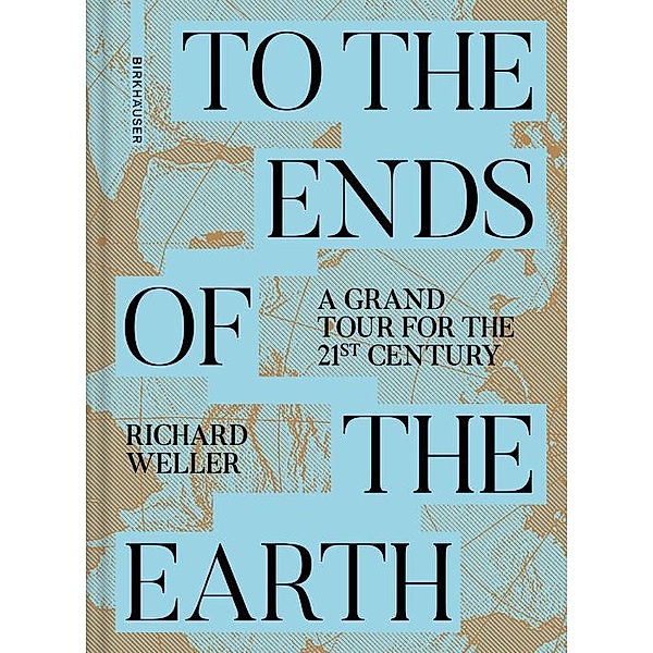To the Ends of the Earth, Richard Weller