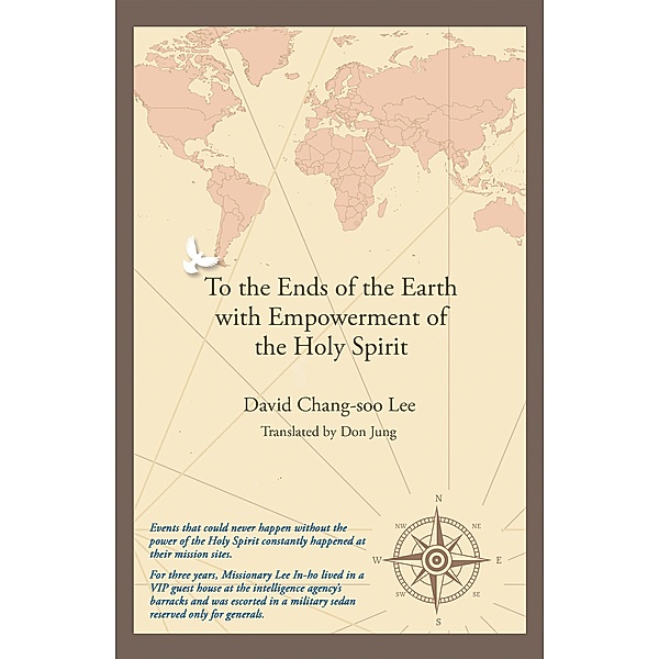 To the Ends of the Earth with Empowerment of the Holy Spirit, David Chang-Soo Lee