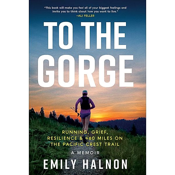 To the Gorge, Emily Halnon