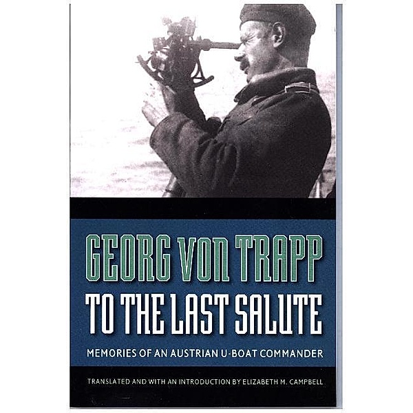 To the Last Salute, Georg von Trapp