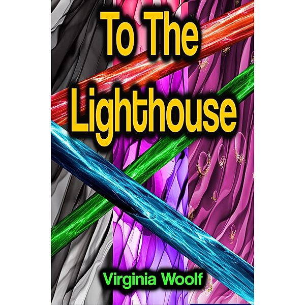 To The Lighthouse, Virginia Woolf