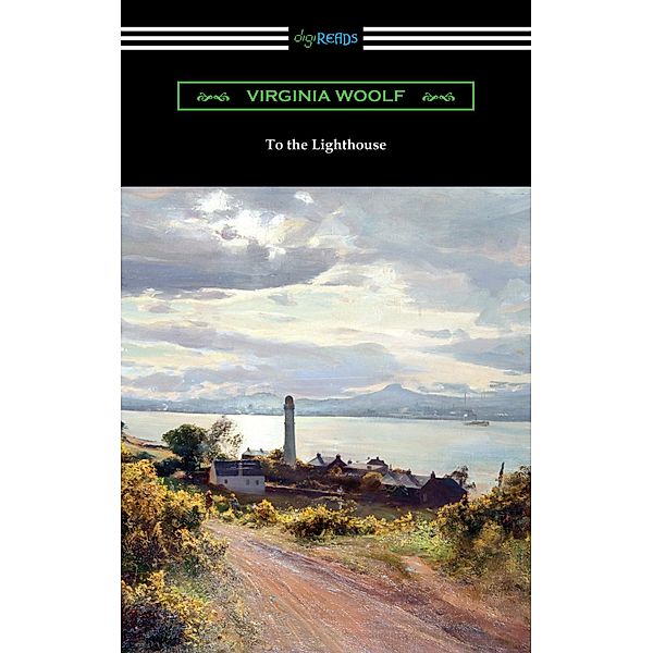 To the Lighthouse / Digireads.com Publishing, Virginia Woolf