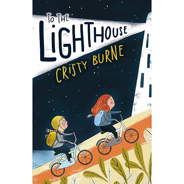 To the Lighthouse / Fremantle Press, Cristy Burne