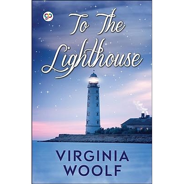 To the Lighthouse / GENERAL PRESS, Virginia Woolf