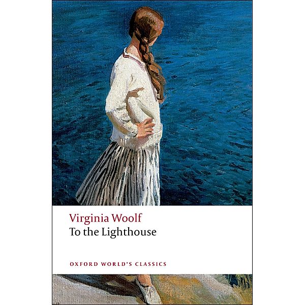 To the Lighthouse / Oxford World's Classics, Virginia Woolf