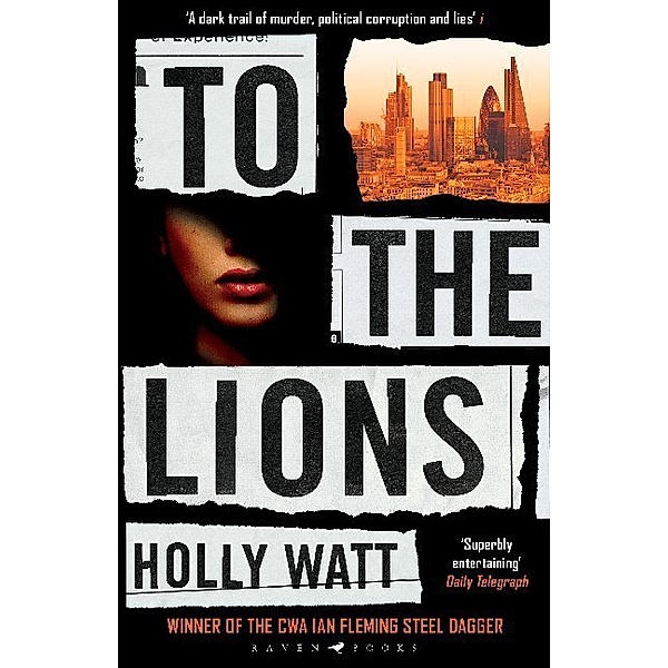 To The Lions, Holly Watt