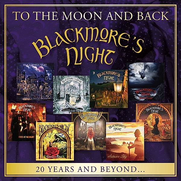 To The Moon And Back - 20 Years And Beyond (2 CDs), Blackmore's Night
