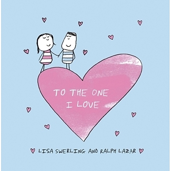 To The One I Love, Lisa Swerling, Ralph Lazar