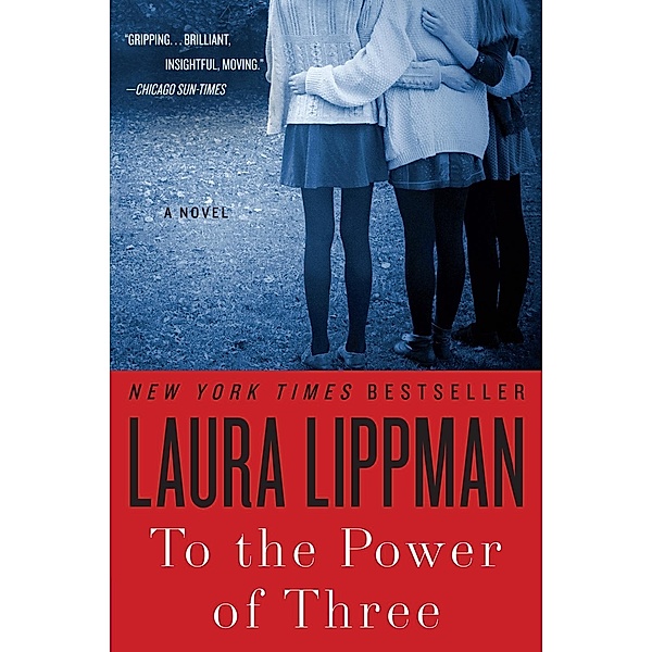 To the Power of Three, Laura Lippman