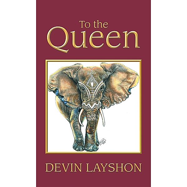 To the Queen, Devin Layshon