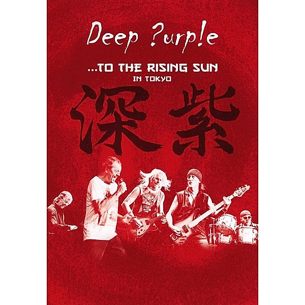To The Rising Sun (In Tokyo), Deep Purple