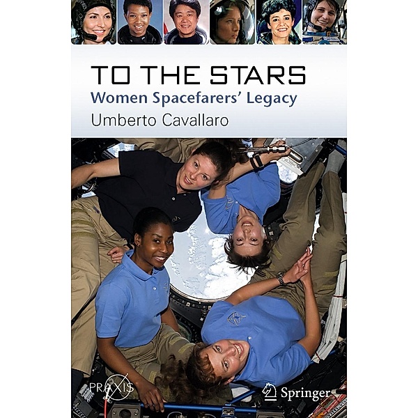 To The Stars / Springer Praxis Books, Umberto Cavallaro