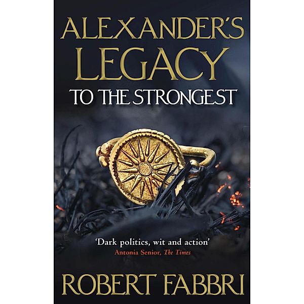To The Strongest / Alexander's Legacy Bd.1, Robert Fabbri