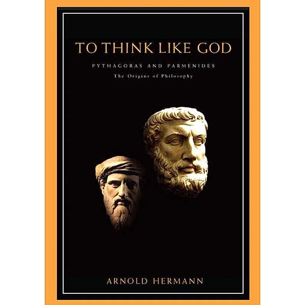 TO THINK LIKE GOD, Arnold Hermann