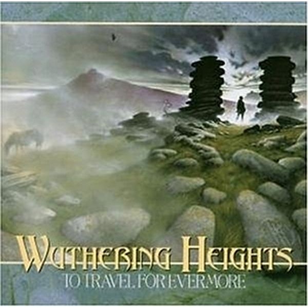 To Travel For Everymore, Wuthering Heights